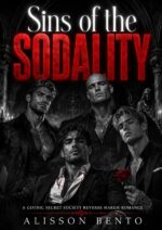 Sins of the Sodality: a Gothic Secret Society Reverse Harem Romance Empires Book