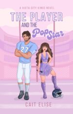 The Player and the Pop Star Vista City Kings Book