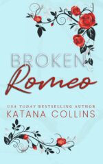 Broken Romeo Hearts Trilogy Book