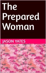 The Prepared Woman