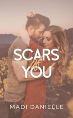 Scars of You: a Small Town Enemies to Lovers Romance Book