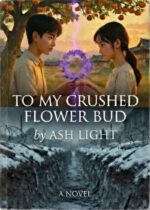 To My Crushed Flower Bud: the Testimony of Remains No. 126