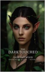 The Darktouched: Darkness Rises - Book 1