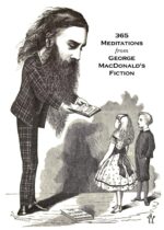 365 Meditations From George Macdonald's Fiction