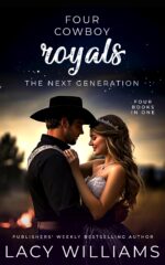 Four Cowboy Royals: the Next Generation: Four Books in One Cowboy Box Sets Book