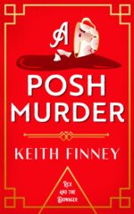 A Posh Murder: a Charming 1920s Manor House Mystery and the Dowager Book