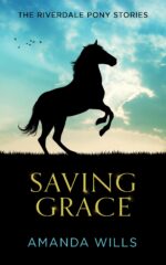 Saving Grace Riverdale Pony