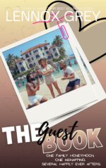 The Guest Book : the Reckless Hearts Series - Book 3