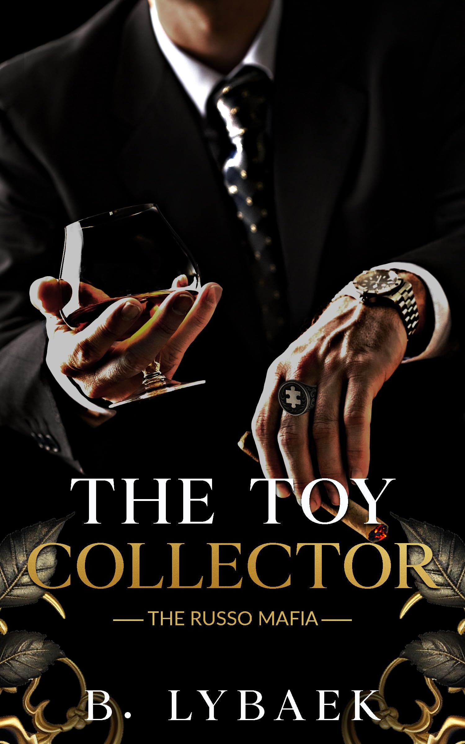 The Toy Collector: a Dark Mafia, Workplace, Stalker Standalone Romance Russo Mafia Book