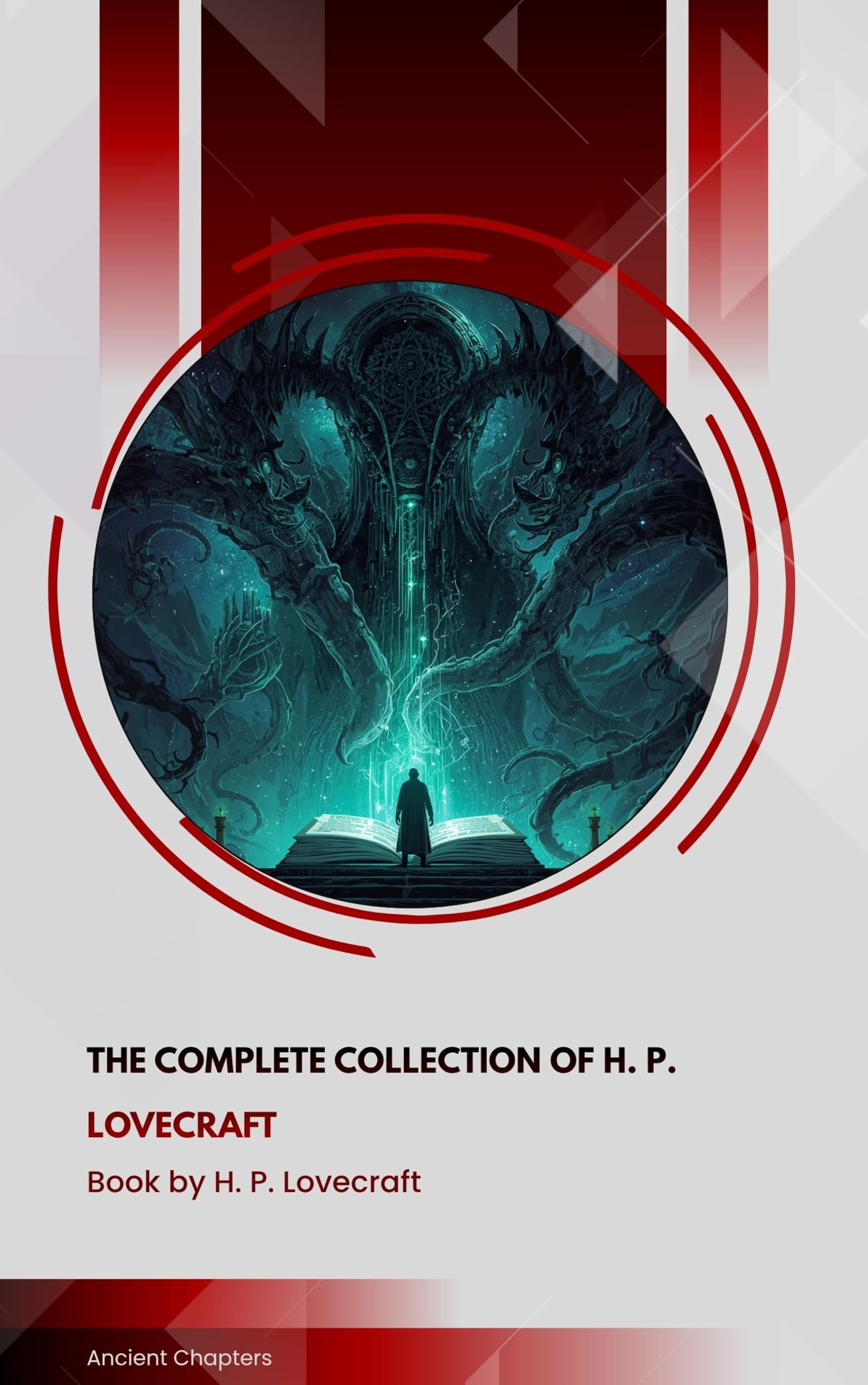 The Complete Collection of H. P. Lovecraft