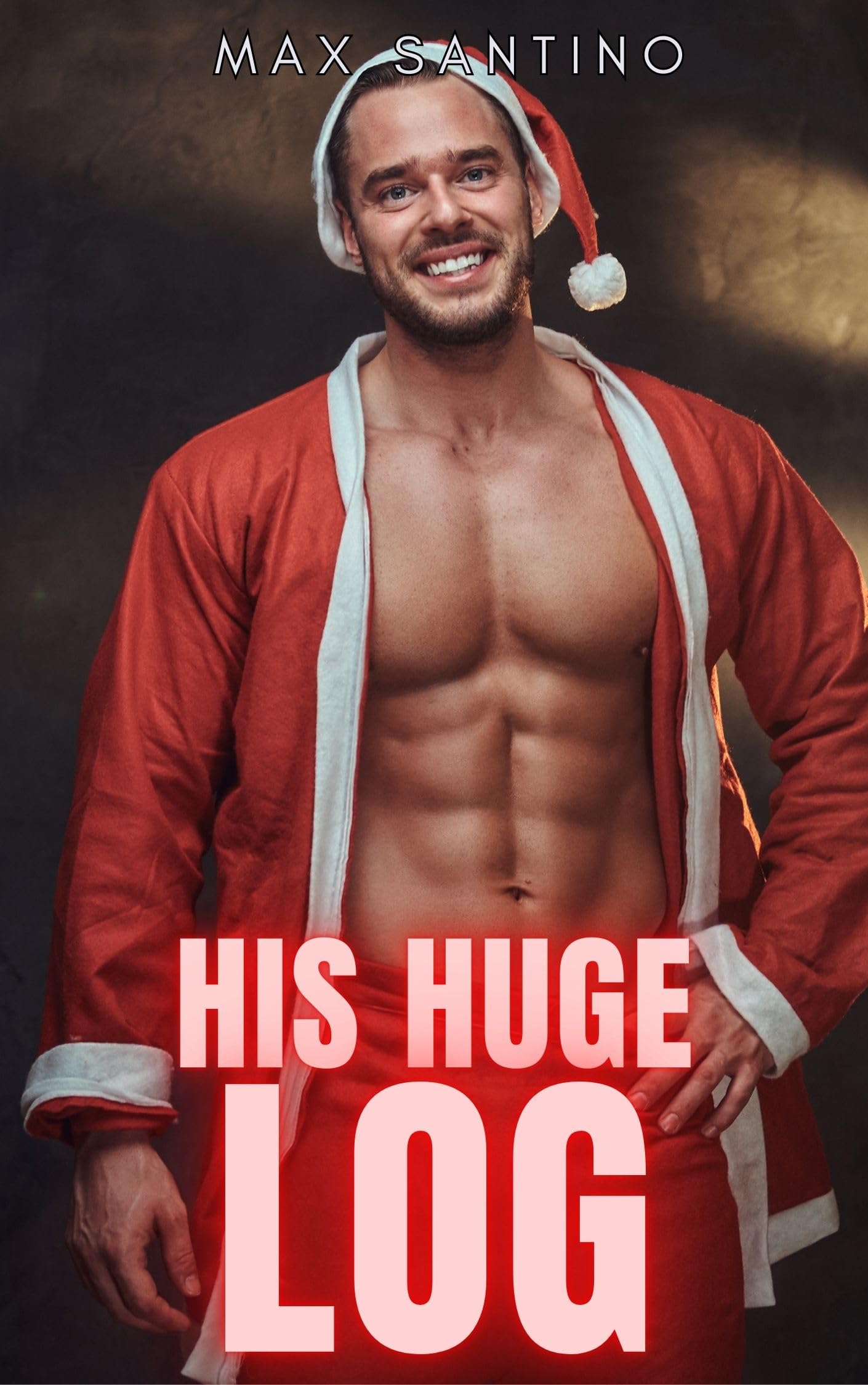 His Huge Log: Straight to Gay Mm First Time Awakening Best Friends to Lovers Book