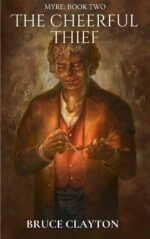 The Cheerful Thief: a Fantasy Adventure With Real Science Book