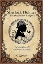 Sherlock Holmes the Ardlamont Enigma John Watson's Recovered Memoirs Book