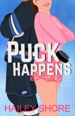 Puck Happens: a Hockey Romance