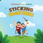 Sticking Together Courageous Forrest Brothers Book