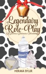 Legendairy Role Play: a Hucow Bdsm Sentient Object Romance Delicacies: a Sentient Object Romance Series Book