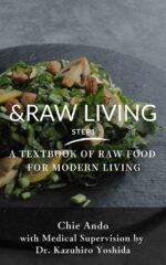 Raw Living Step 1: the Essential Guide to Raw Food for Balance, Energy, and Everyday Life Living