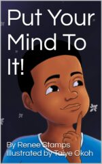 Put Your Mind to It!