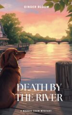 Death by the River: a Maggie Crow Mystery