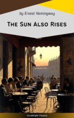 The Sun Also Rises