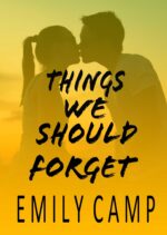 Things We Should Forget