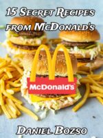 15 Secret Recipes From Mcdonald's