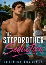 The Stepbrother Seduction: a Mm Taboo First Time Gay/bicurious Erotic Novella