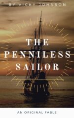 The Penniless Sailor: a Christian Fable Christian Fables