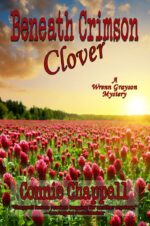 Beneath Crimson Clover: a Gripping Suspense Novel Grayson Mystery Book