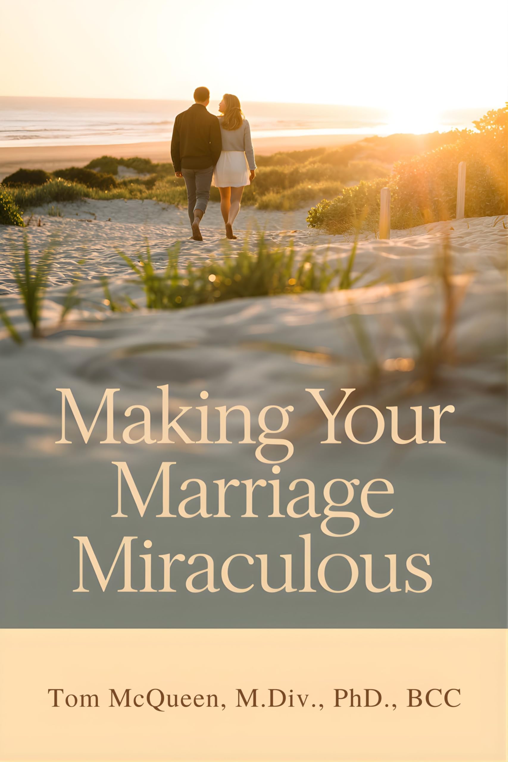 Making Your Marriage Miraculous