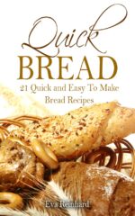 Quick Bread: 21 Quick and Easy to Make Bread Recipes Recipes, Yeast, Bread Machine Recipes, Dough, Whole