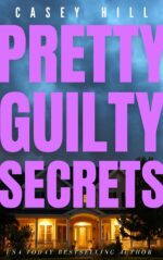 Pretty Guilty Secrets