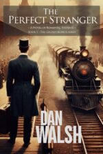 The Perfect Stranger Gilded Secrets Series Book