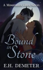 Bound in Stone: a Paranormal Monster Romance