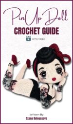 Pin-up Doll : Crochet Guide With Video Instructions Crochet Patterns