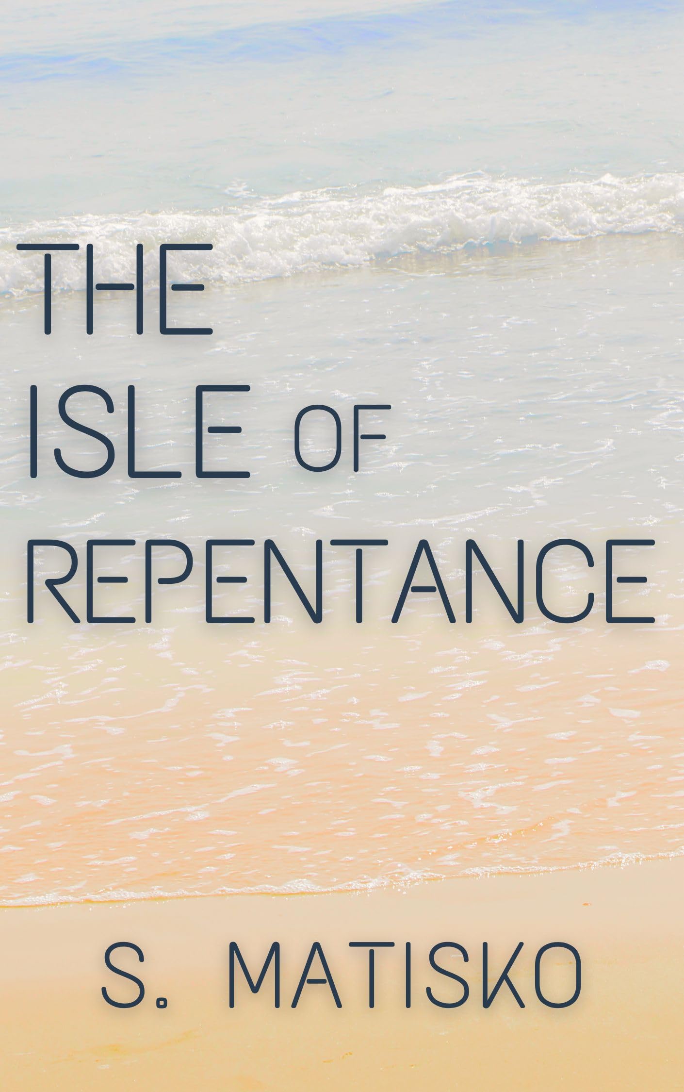 The Isle of Repentance
