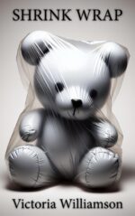 Shrink Wrap: the Truly, Madly, Weirdly Collection