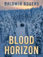 Blood Horizon: an Emp Post Apocalypse Prepper Survival Thriller Boxset