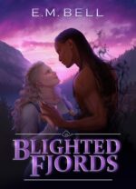 Blighted Fjords Book