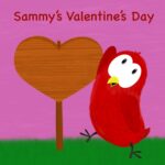 Sammy's Valentine's Day