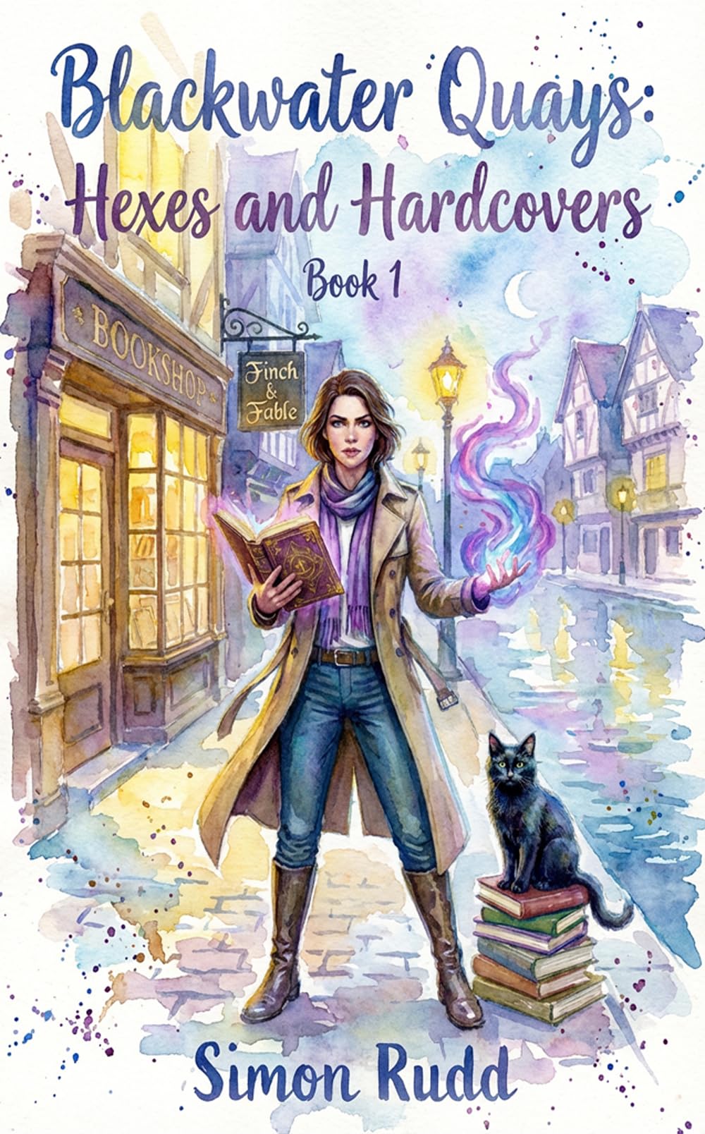 Hexes & Hardcovers: a Cornish Bookshop Cozy Mystery Blackwater Quay Mysteries Book