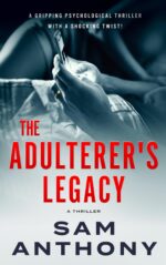The Adulterer's Legacy: a Novel