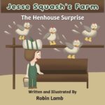 The Henhouse Surprise Squash's
