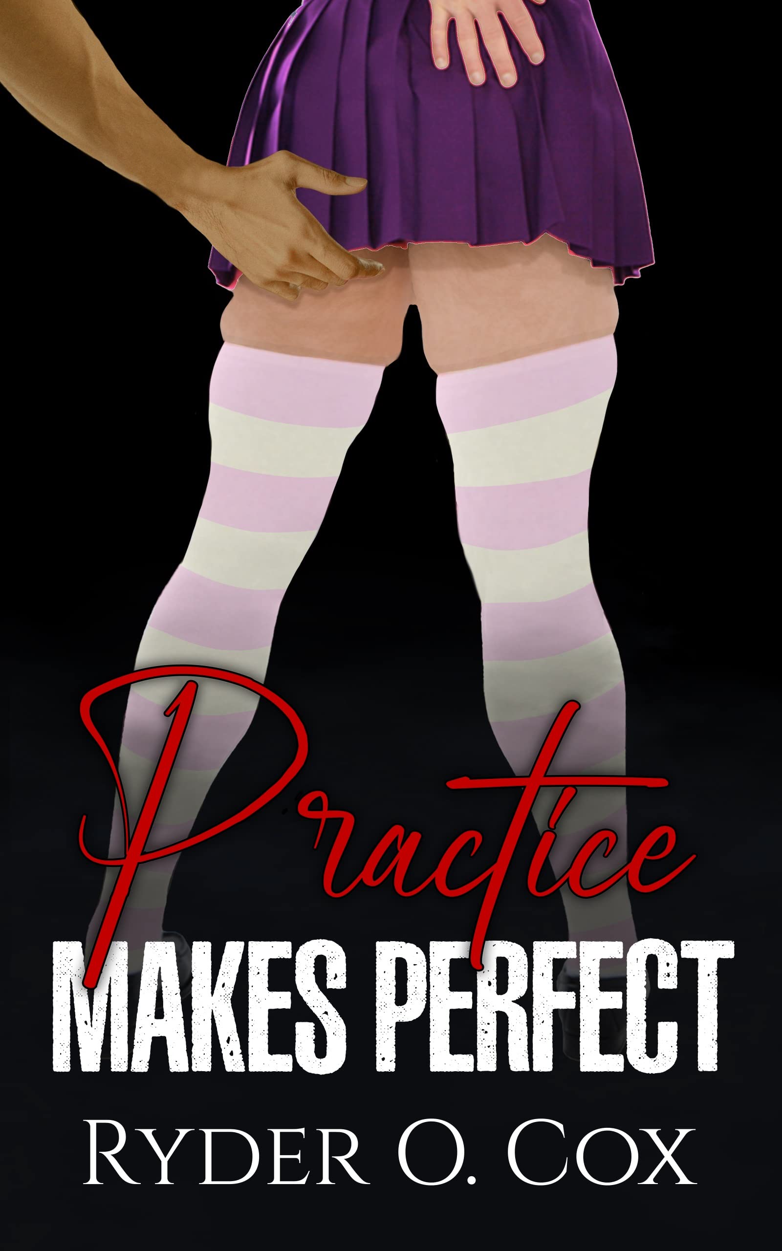 Practice Makes Perfect: a First Time Gay Friends to Lovers Cross Dressing Romance Short Story First Time Book
