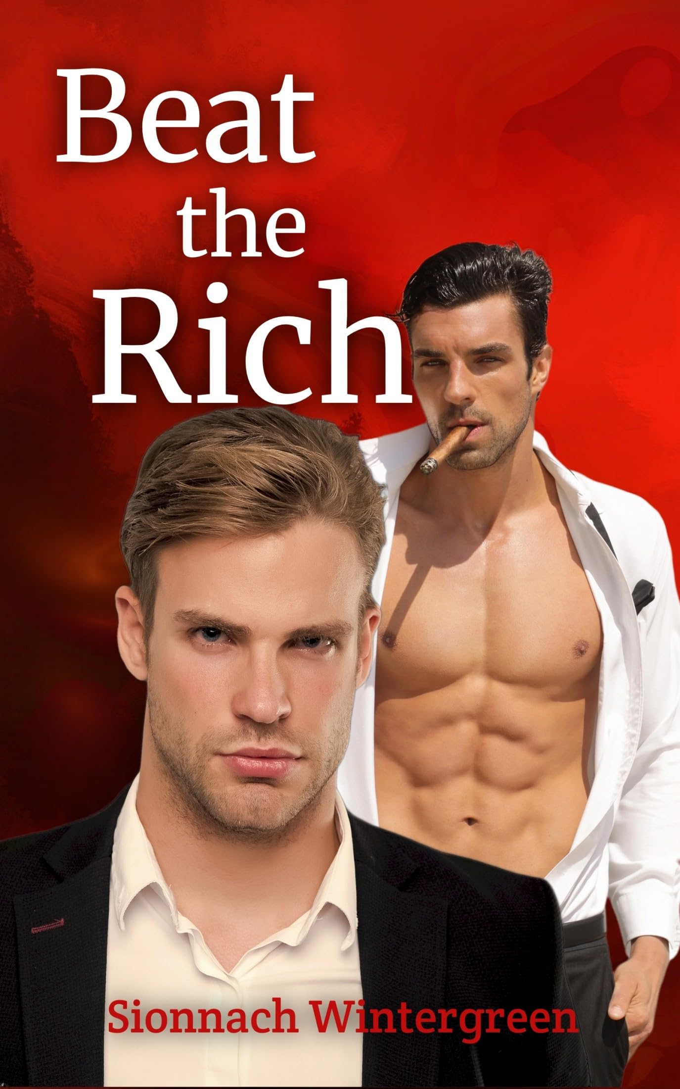 Beat the Rich: a Dark M/m Supernatural Romance