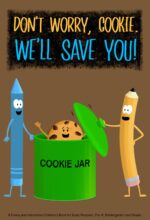 Don’t Worry, Cookie. We’ll Save You!: a Funny and Interactive Children’s Book for Early Readers, Pre-k, Kindergarten and Grade 1 & Crayon