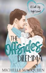 The Offsides Dilemma: a Sweet Young Adult Hockey Romance City High Book