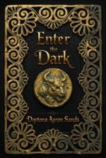 Enter the Dark: a Greek Myth Retelling of the Labyrinth, a Cursed Prince, and Forbidden Love