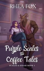 Purple Scales & Coffee Tales: a Scales & Steam Novella