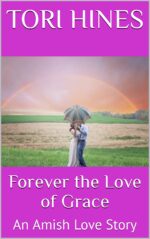 Forever the Love of Grace: an Amish Love Story